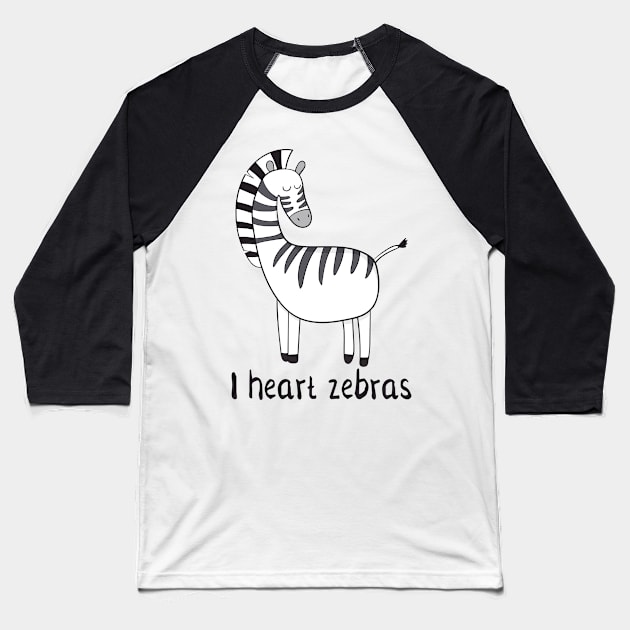 I Love Zebras- Cute Zebra Gift Baseball T-Shirt by Dreamy Panda Designs